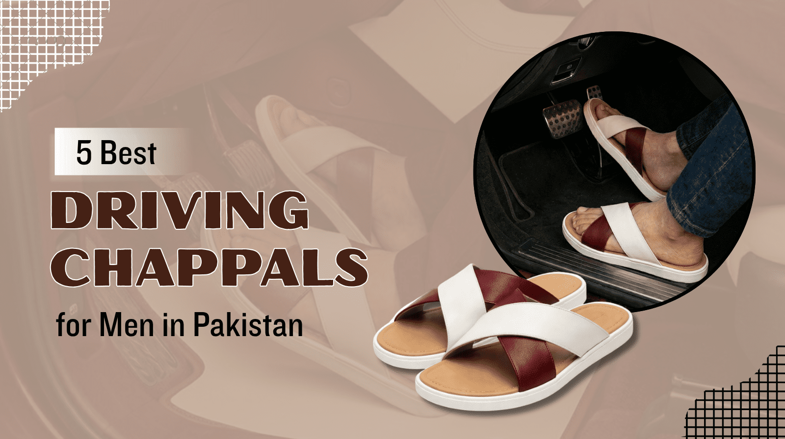 5 Best Driving Chappals for Men in Pakistan Comfort & Grip