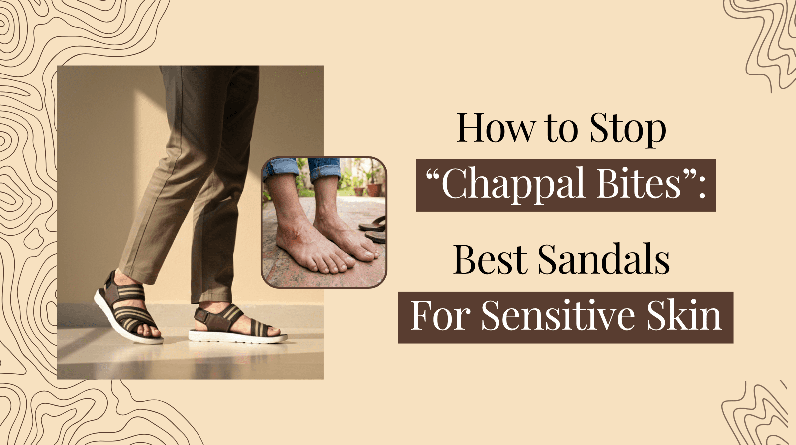 How to stop Chappal Bites with lightweight breathable upper material sandals Nova Footwear Lahore